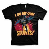 Batman - I Do My Own Stunts T-Shirt