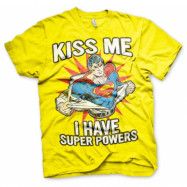 Kiss Me - I Have Super Powers T-Shirt