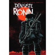 Teenage Mutant Ninja Turtles - Den Siste Ronin