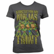 TMNT - Strictly For My Ninjas Girly T-Shirt