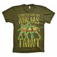 TMNT - Strictly For My Ninjas T-Shirt